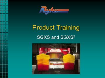 PRODUCT TRAINING - Ryko Car Wash Manufacturing Company