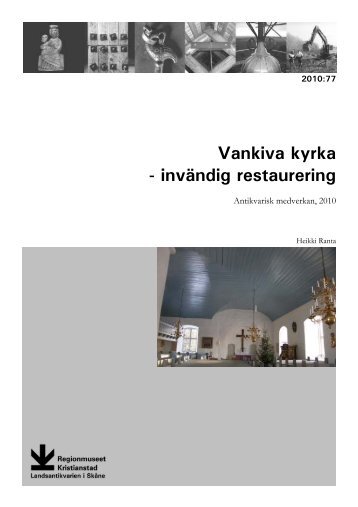 Vankiva kyrka - Regionmuseet Kristianstad