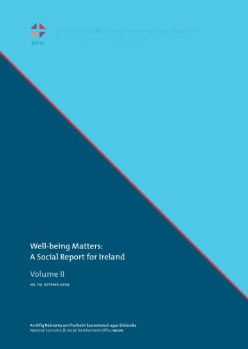 A Social Report for Ireland Volume II - the NESC Website