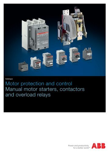 ABB Control Inc. A Line Contactors DLA starters Overload relays ...