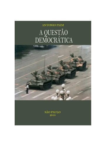 A QuestÃƒÂ£o DemocrÃƒÂ¡tica, 2010. - Instituto de Humanidades
