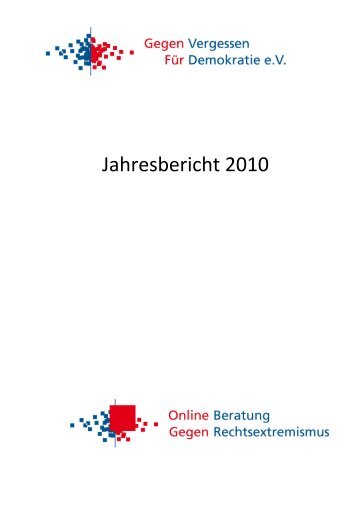 Jahresbericht 2010-Druck - Gegen Vergessen