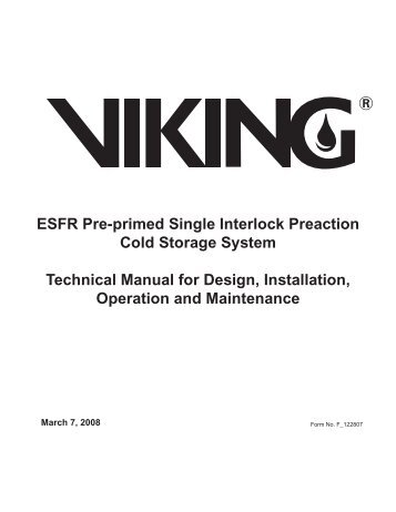ESFR Pre-primed Single Interlock Preaction Cold ... - Viking Sprinkler