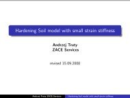 Hardening Soil model with small strain stiffness - Zace Services Ltd.