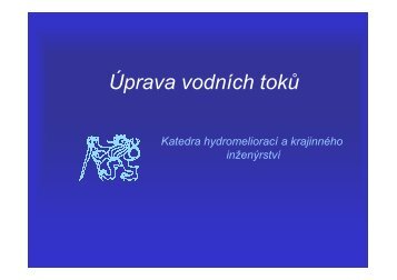 YHMH - Katedra hydromelioracÃ­ a krajinnÃ©ho inÅ¾enÃ½rstvÃ­ - ÄVUT