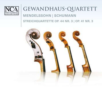 Gewandhaus-Quartett - nca - new classical adventure