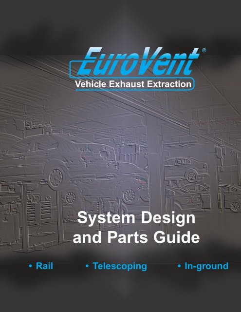 Part Guide Systems System Design and Parts Guide
