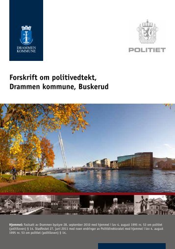 Forskrift om politivedtekt, Drammen kommune, Buskerud