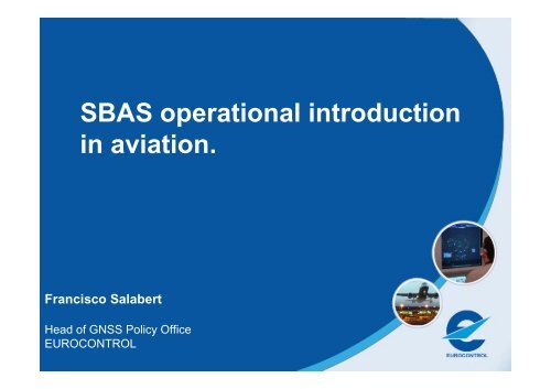 SBAS operational introduction in aviation.