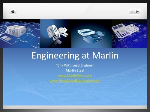 Marlin Engineering Engineering at Marlin - Marlin Steel Wire Products
