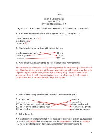 Exam 2: Cloud Physics April 16, 2008 Physical Meteorology 3440