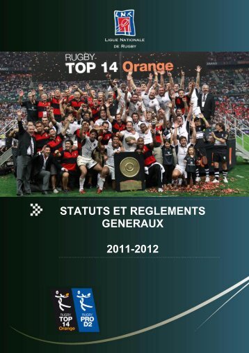 Statuts et RÃ¨glements GÃ©nÃ©raux Ligue Nationale de Rugby