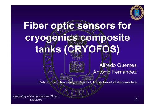 Fiber optic sensors for cryogenics composite tanks (CRYOFOS)