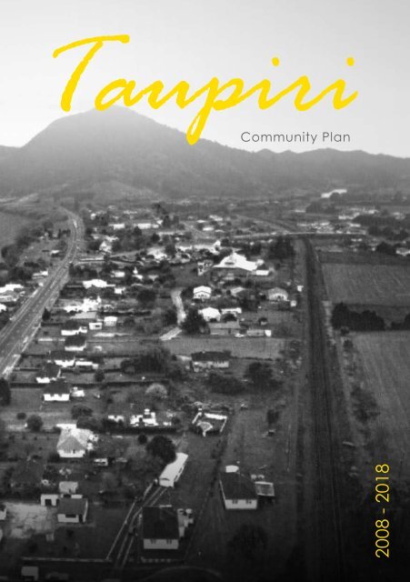 Taupiri Community Plan - Waikato District Council