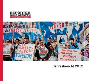 Der Jahresbericht 2012 als PDF - Reporter ohne Grenzen