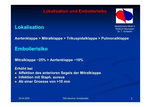 Teil 5: Endokarditis Dr.med. Dipl.med.inf (FH) Torsten ... - Tschwalm.de