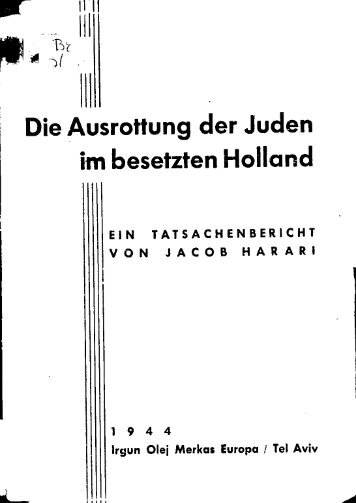 Die Ausrottung der Juden im besetzten Holland