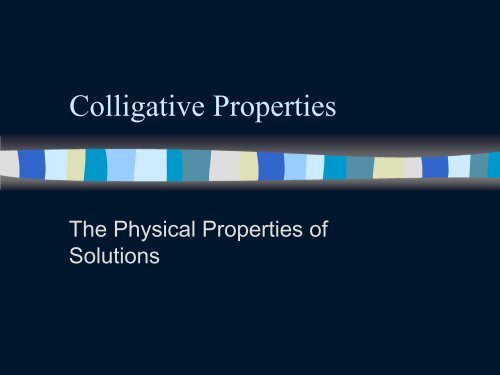 Colligative Properties PowerPoint