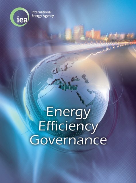 Energy Efficiency Governance - International Energy Agency