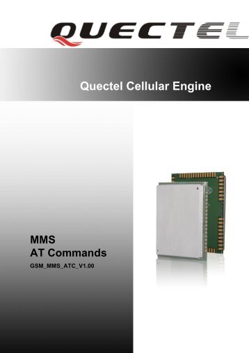 Quectel Cellular Engine MMS AT Commands