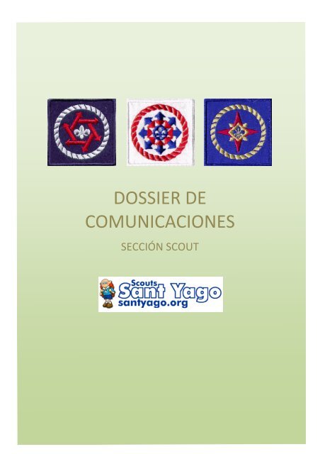 DOSSIER DE COMUNICACIONES - Scouts Sant Yago