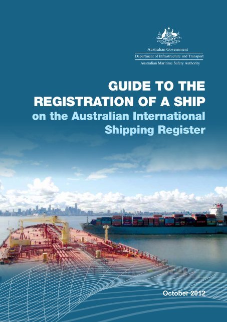 Guide to the ReGistRation of a ship - Australian Maritime Safety ...