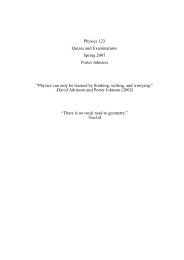 Physics 123 Quizes and Examinations Spring 2007 Porter Johnson ...