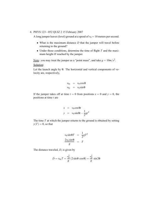 Physics 123 Quizes and Examinations Spring 2007 Porter Johnson ...