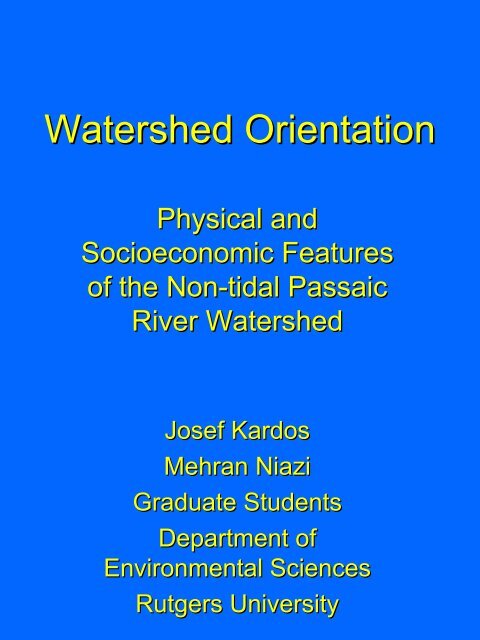 Watershed Orientation, Physical and Socioeconomic Features of the ...