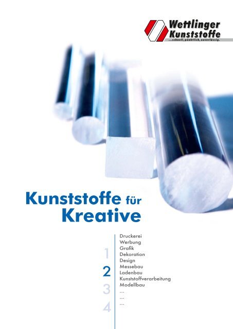 Kunststoffe Kreative - Wettlinger