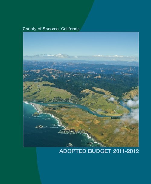 Fiscal Year 2011-2012 Adopted Budget - County of Sonoma