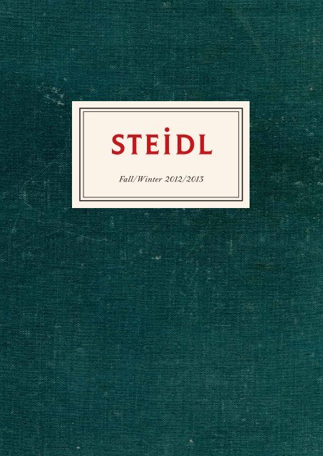 Fall/Winter 2012/2013 - Steidl