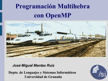 OpenMP - Departamento de Lenguajes y Sistemas InformÃ¡ticos ...