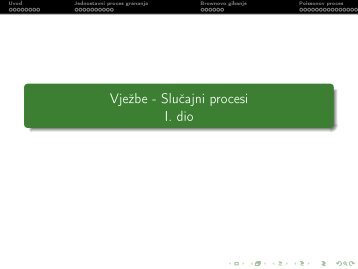 Vježbe - Slucajni procesi I. dio