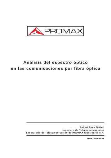 Analisis del espectro optico en las comunicaciones por ... - Promax