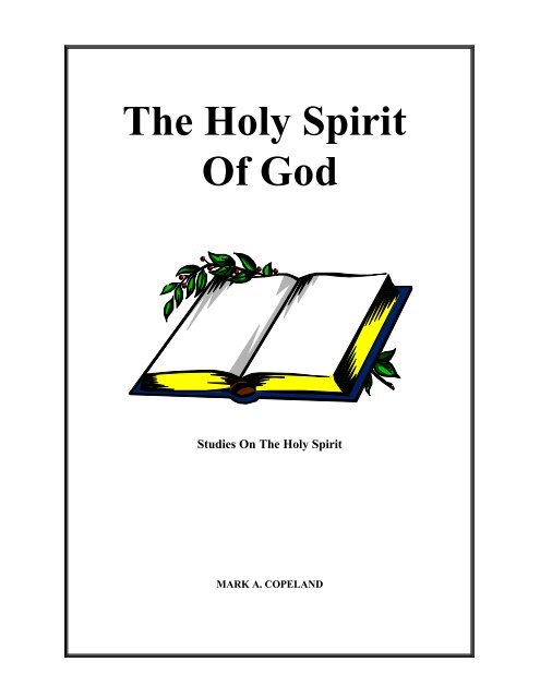 The Holy Spirit Of God - Executable Outlines