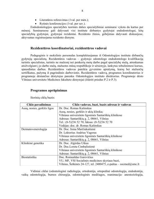 Endodontologija - VU Medicinos fakultetas - Vilniaus universitetas