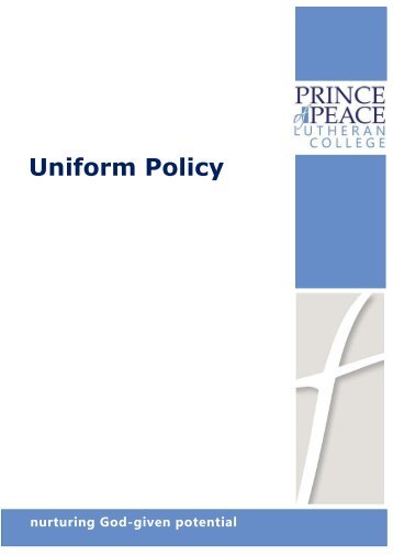 Uniform Policy - Prince of Peace Lutheran College