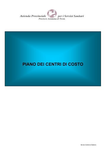 piano dei centri di costo - Azienda Provinciale per i Servizi Sanitari