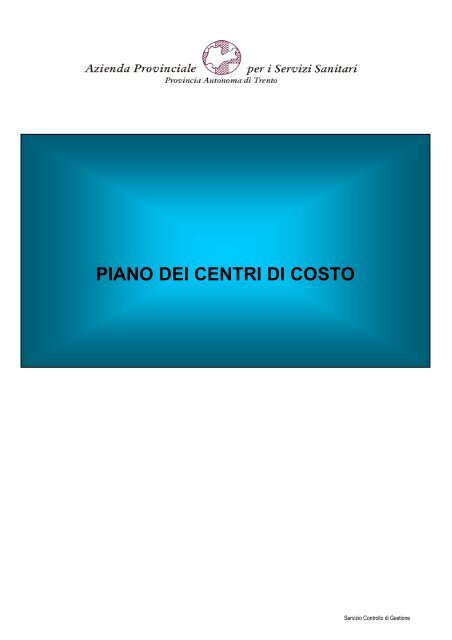 piano dei centri di costo - Azienda Provinciale per i Servizi Sanitari
