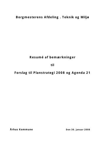 Borgmesterens Afdeling . Teknik og MiljÃ¸ ResumÃ© af bemÃ¦rkninger ...
