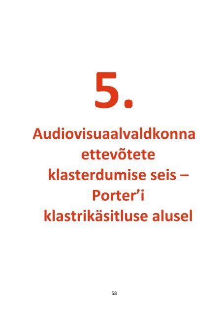 Filmivaldkonna klastriuuring 2012 - Eesti Filmi Sihtasutus