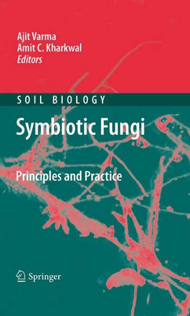 Symbiotic Fungi: Principles and Practice (Soil Biology)