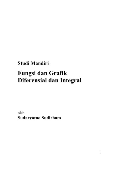 Fungsi dan Grafik Diferensial dan Integral - at ee-cafe.org