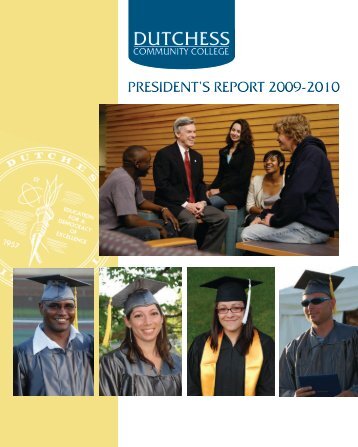 PRESIDENT'S REPORT 2009-2010 - Dutchess Community College