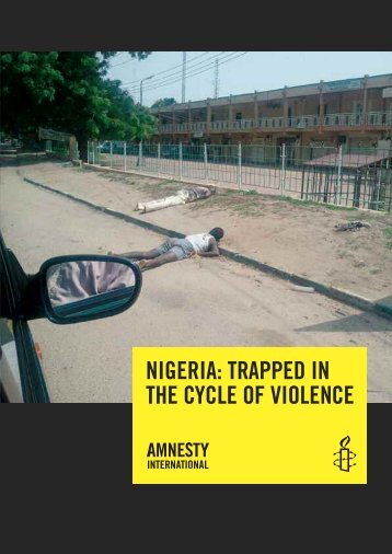 Nigeria: Trapped in the cycle of violence - Amnesty International ...