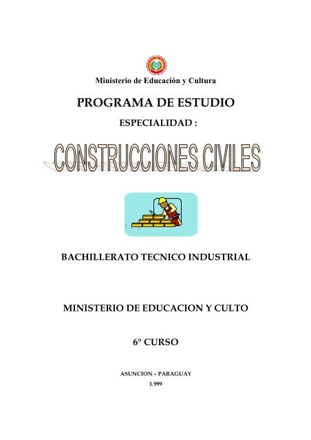 Programa de Estudios Construcciones Civiles 6Âº Curso