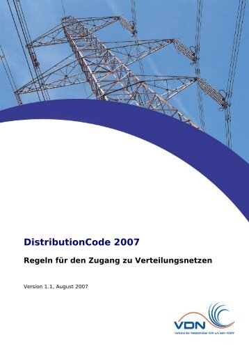 DistributionCode 2007: Regeln fÃ¼r den Zugang zu Verteilungsnetzen