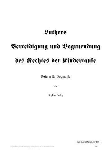 Luthers Kindertaufe - Kindertaufe-Erwachsenentaufe