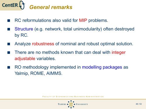 Practical Robust Optimization - an introduction - - LNMB